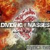 Dividing The Masses - More Than This