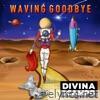 Waving Goodbye - Single