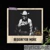 Beggin' for More - Single