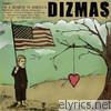 Dizmas - On a Search In America
