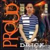 PROUD (D.R.I.C.K.) (feat. AUTUMN CORIN) - Single