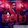 PROUD  (feat. AUTUMN CORIN) [V.I.P. MIX] - Single