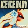 Ice Ice Baby - Single