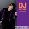 Dj Antoine - Underneath