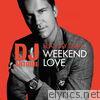 Weekend Love (feat. Jay Sean) [DJ Antoine vs. Mad Mark 2k16 Mixes] - EP