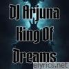 King of Dreams - Single