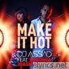 Dj Assad - Make It Hot (Radio Edit) [feat. Sabrina Washington] - EP