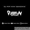 DJ Pipi Mimi (Bandmix) - Single