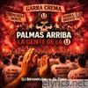 Palmas Arriba la Gente de la U (feat. El Tony) - Single