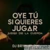 Oye tú si quieres jugar / Juego de la Cuerda (Juego del Calamar 3) - Single