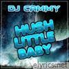 Hush Little Baby - Single