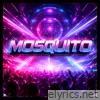 Mosquito - Single