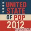 United State of Pop 2012 - Single