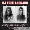 Dj Free Leonard lyrics