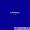 Futureshock - EP