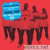 Dj Jazzy Jeff - The Beat Generation 10th Anniversary Presents the Magnificent EP