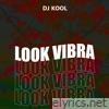 Look Vibra - EP