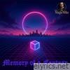 Memory of a Fantasy (Freestyle Edit) - Single