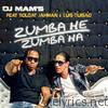 Dj Mam's - Zumba He Zumba Ha (Remixes) [feat. Soldat Jahman & Luis Guisao] - EP