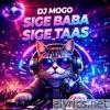 Sige Baba Sige Taas - EP
