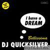 I Have a Dream / Bellissima - EP