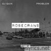 Dj Quik & Problem - Rosecrans - EP