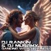 Dancing With an Angel (feat. DJ Murphy) - Single