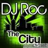 Dj Roc - The City