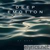 Deep Emotion - EP