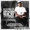 Dj Scream - Hood Rich Anthem (feat. 2 Chainz, Future, Waka Flocka Flame, Yo Gotti & Gucci Mane) - Single