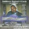 Soldiers United for Cash - Slowed & Throwed