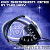 Dj Session One - In the Way - EP