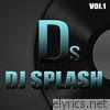 Ds: Dj Splash, Vol. 1 - EP