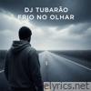 Frio no Olhar - Single