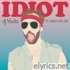 Idiot - EP