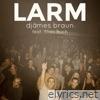 LARM (feat. Elias Buch) - Single