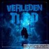 Verleden Tijd - Single