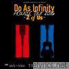 Do As Infinity Acoustic Tour 2016 -2 of Us-