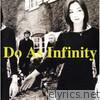 Do As Infinity - Break of Dawn