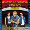 Welcome To Chinatown: D.O.A. Live