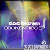 Broken Ribs - EP
