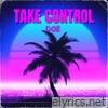 Take Control - Single