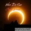 When da Sun Goes Down - Single