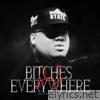 Bitches Everywhere - Single