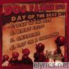 Dog Fashion Disco - Day of the Dead - EP