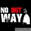 No Way Out - Single