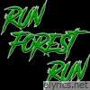 Run Forest Run - Single