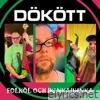 Folköl och dunkadunka - Single
