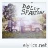 Dolly Spartans - Dolly Spartans - EP
