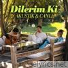 Dilerim Ki (Akustik & Canlı) - Single